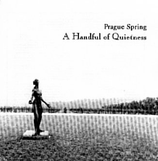 A Handful of Quietness